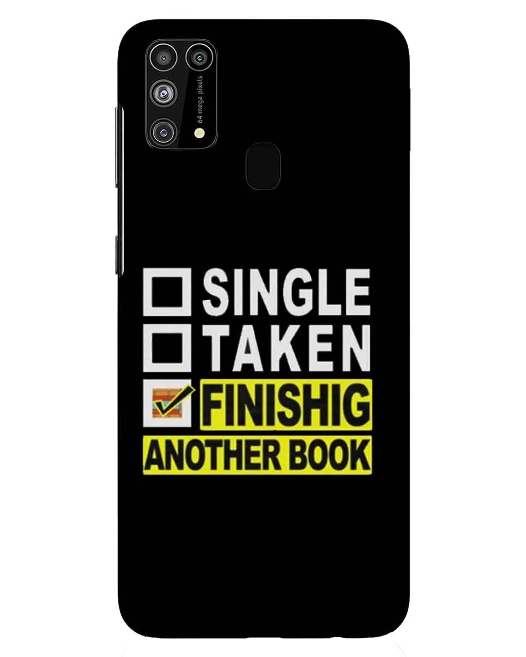 Bibliophile status |  Samsung Galaxy M31 Phone Case