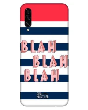 BLAH BLAH | Samsung Galaxy A50s Phone Case