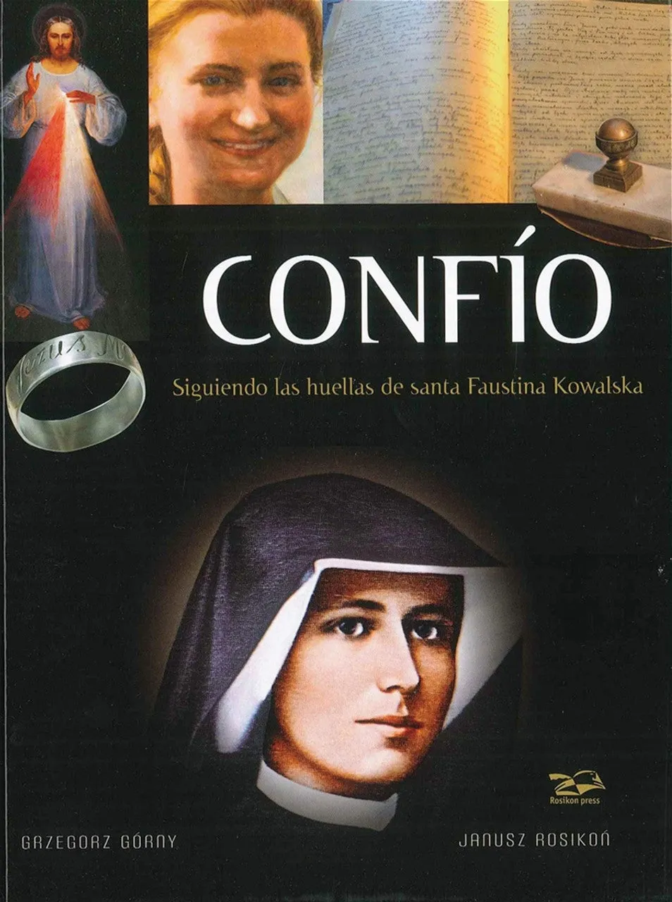 Confío: Siguiendo las huellas de Santa Faustina