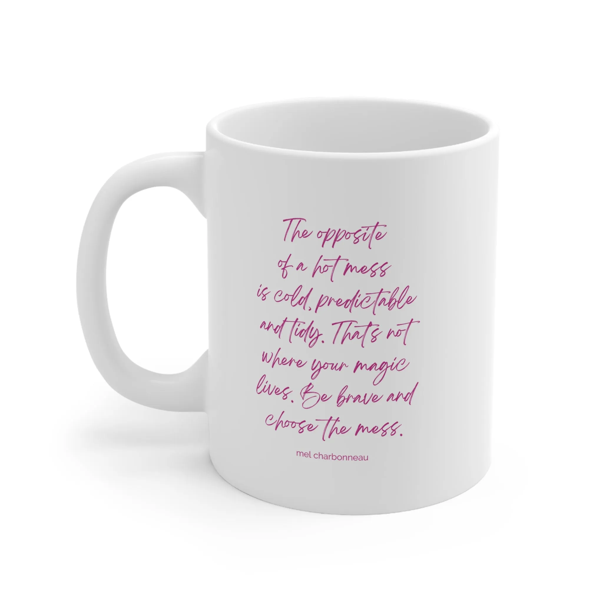 Hot Mess Magic Mug